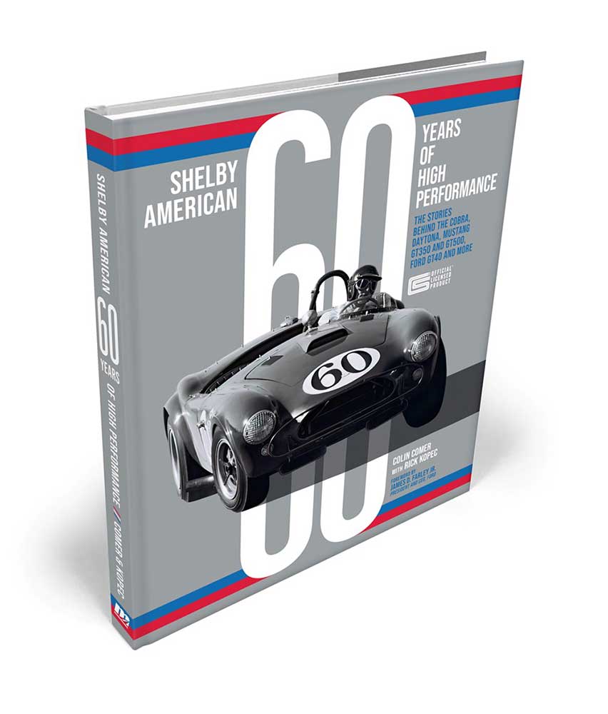 Carroll Shelby American 60 Years of High Performance Book